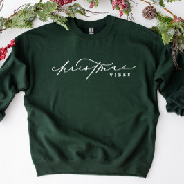 Weihnachten Vibes Niedlich Kalligrafie Feiertag Sweatshirt