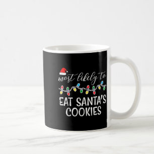 Weihnachten Wahrscheinlich isst Santas Kekse Xmas  Kaffeetasse