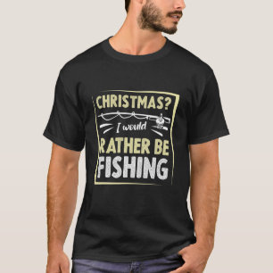 Weihnachten Weihnachten Fischen Forelle Bass Flieg T-Shirt