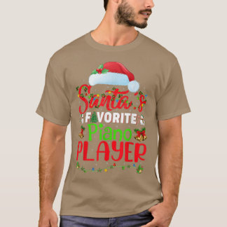 Weihnachten Weihnachten Santas Favorite Piano Play T-Shirt