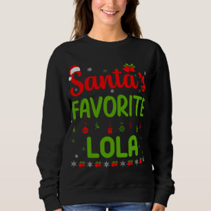Weihnachten Weihnachten Weihnachten Favorit Lola N Sweatshirt