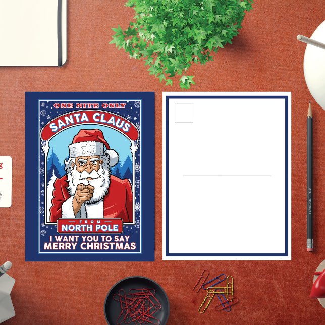 Weihnachten Weihnachten Weihnachten sagt Frohe Wei (Fun One Night Only Santa Claus from North Pole I want you to say Merry Christmas design.)