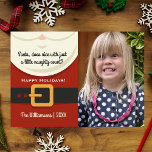 Weihnachten Weihnachten Weihnachtsmann Aughty & Ni<br><div class="desc">Warst du dieses Jahr unartig oder nett? Schön mit ein wenig frech ist in Ordnung!!! Dieses Kartendesign enthält einen Santa-Anzug,  die Wörter "Ist es nett mit nur ein wenig unanständiger Zahl?",  Ihr Foto und Ihren eigenen Text. Es ist lustig und niedlich,  es ist sicher,  den Feiertagsjubeln zu verbreiten.</div>