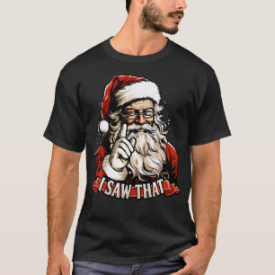 Weihnachten Weihnachten Weihnachtsmann Shirt sah i