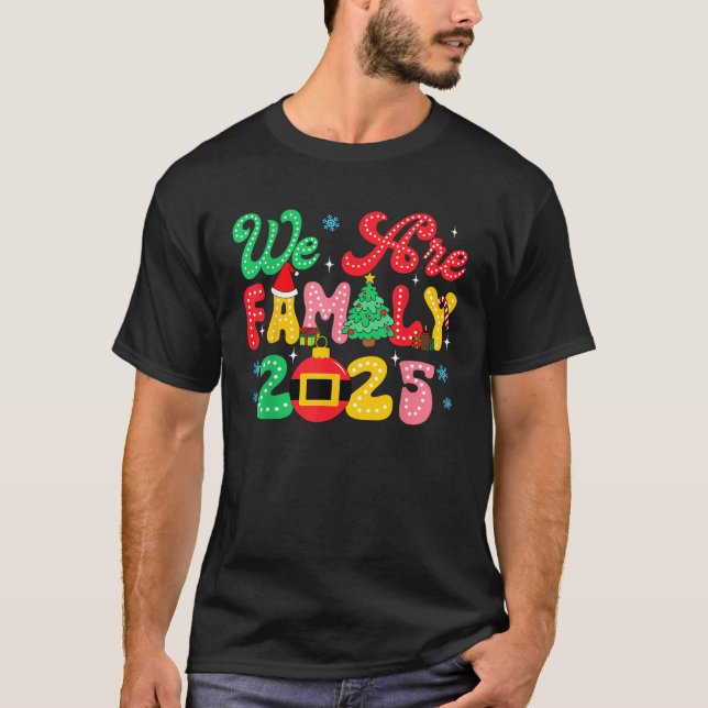 Weihnachten Weihnachten Wir sind Familie 2025 Mat T-Shirt (Vorderseite)