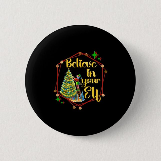 Weihnachten Weihnachten Zeit glauben an Ihren Elf Button (Vorderseite)