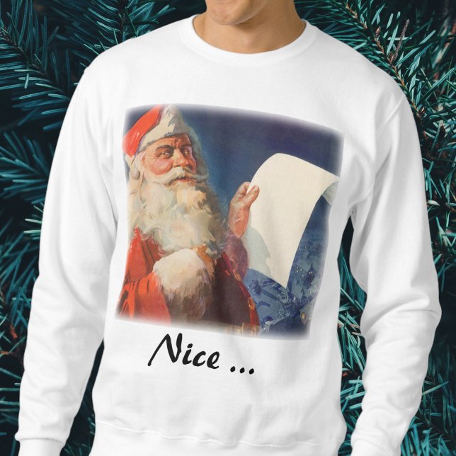 Weihnachten, Weihnachtsmann, Schöne Liste Sweatshirt (Von Creator hochgeladen)