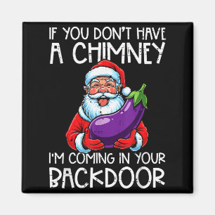 Weihnachten, wenn du keinen Schornstein hast Xmas Magnet