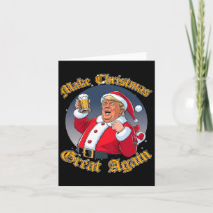 Weihnachten wieder großartig 2024 Trump Funny Trum Karte