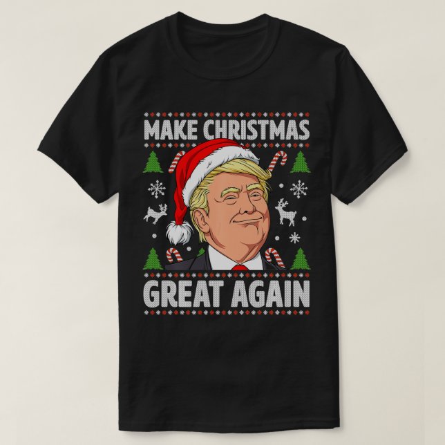 Weihnachten wieder großartig Funny Trump Ugly Chri T-Shirt (Design vorne)