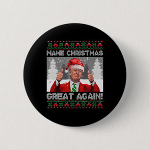 Weihnachten wieder großartig Trump Pajamas Ugl Button