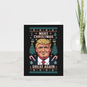 Weihnachten wieder großartig Trump Ugly Christmas Karte