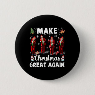 Weihnachten wieder großartig Weihnachten Trump Tan Button