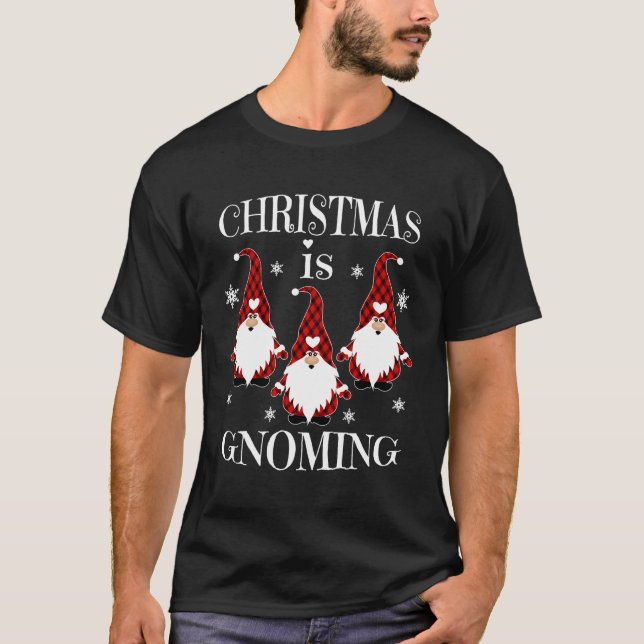 Weihnachten wird der Weihnachtsmann Garten Gnome C T-Shirt (Vorderseite)