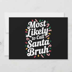Weihnachten wird die Familie Santa Bruh Xmas nenne