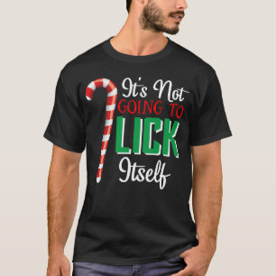 Weihnachten wird es sich nicht selber gönnen T-Shirt