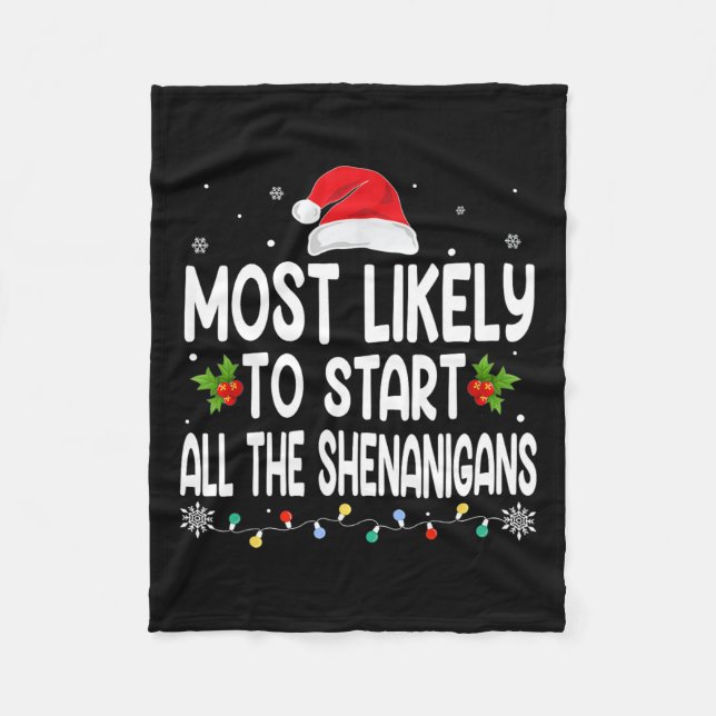 Weihnachten wird wahrscheinlich alle Shenanigans F Fleecedecke (Vorderseite)