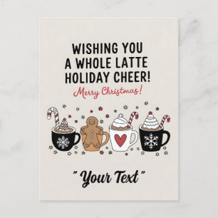 Weihnachten wünscht Ihnen eine ganze Latte Kaffee- Postkarte