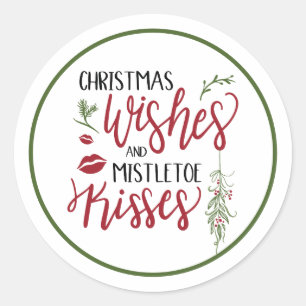 Weihnachten wünscht Mistletoe Kisses Quote Runder Aufkleber