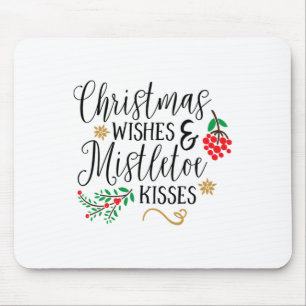 Weihnachten wünscht Mistletoe Kisses Weihnachtsfei Mousepad
