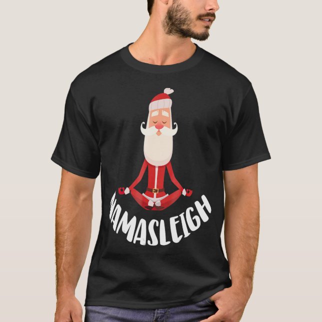 Weihnachten Yoga Namasleigh Santa Maria Assunta T-Shirt (Vorderseite)