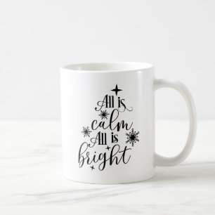 Weihnachtliches Christfest Alles ist ruhig, alles Tasse