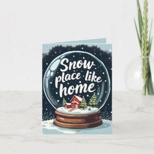 Weihnachtliches Zitat 'Snow Place Like Home' Feiertagskarte