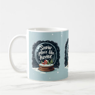 Weihnachtliches Zitat 'Snow Place Like Home' Kaffeetasse