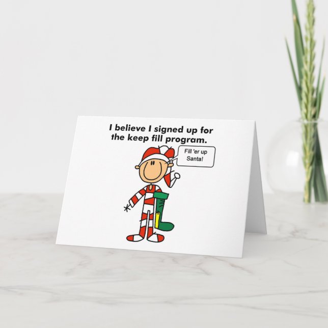 Weihnachts Behalt Fill Program Tshirts und Geschen Feiertagskarte (Vorderseite)