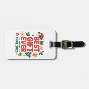Weihnachts Bestes Geschenk je Ankunft April 2026 P Gepäckanhänger
