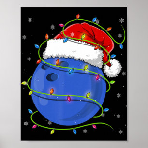 Weihnachts-Bowling Ball Weihnachtsmannmütze Matchi Poster