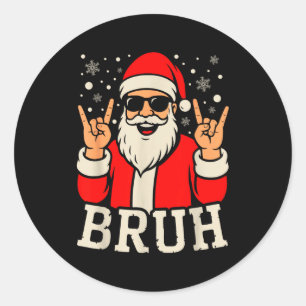 Weihnachts-Bruh-Meme Lustiger Weihnachtsmann Teena Runder Aufkleber