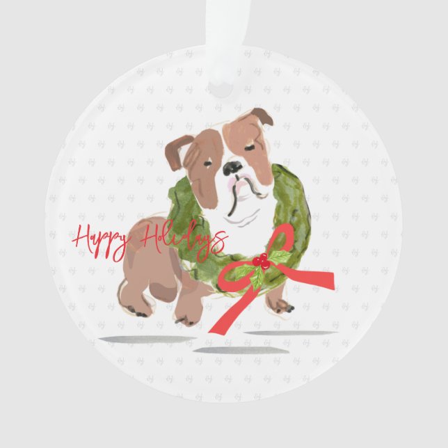 Weihnachts Bulldog Happy Holidays Jahr Holly Hund Ornament (Vorderseite)