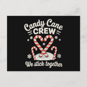 Weihnachts Candy Cane Crew Wir halten zusammen Xma Feiertagspostkarte
