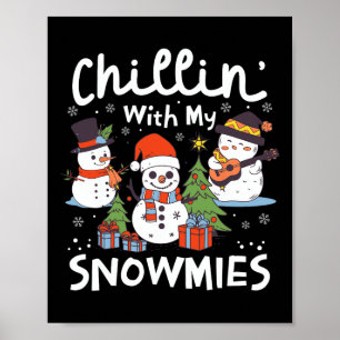 Weihnachts-Chillin' mit meinen Schneemäben Xmas G Poster