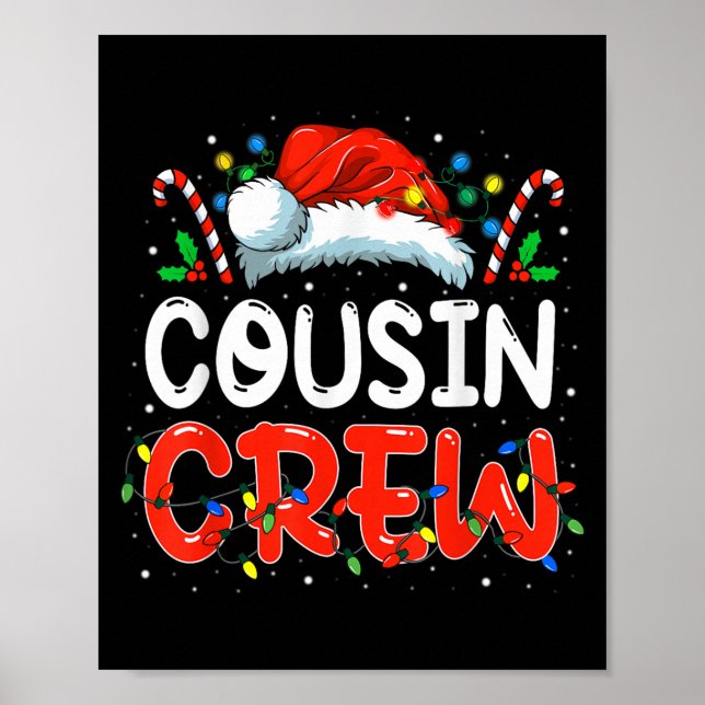 Weihnachts-Cousin Crew Weihnachtsmannmütze Männer  Poster (Vorne)
