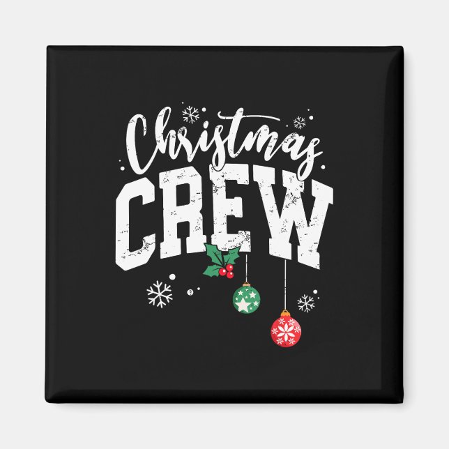 Weihnachts-Crew Funny Family Matching Group Xmas P Magnet (Vorne)