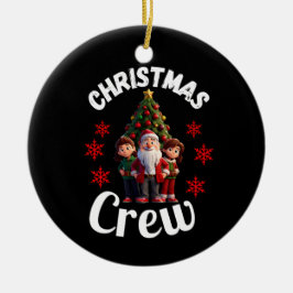 Weihnachts-Crew Keramik Ornament