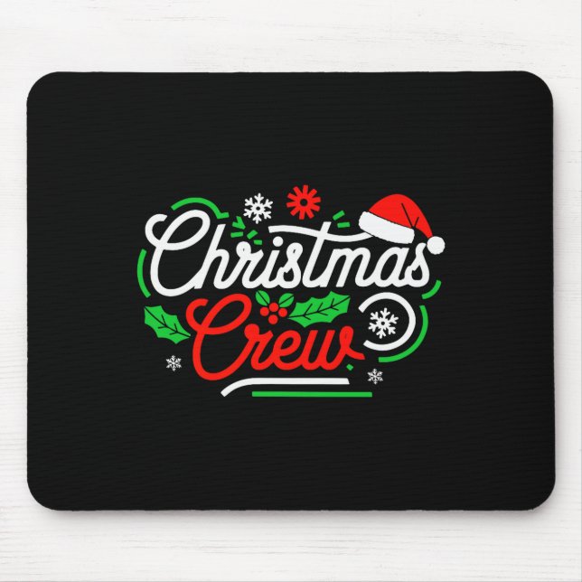 Weihnachts-Crew-Shirt für Erwachsene Männer Frauen Mousepad (Vorne)
