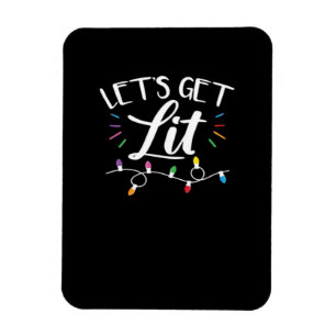 Weihnachts-Design - Lasst uns Lit bekommen Magnet