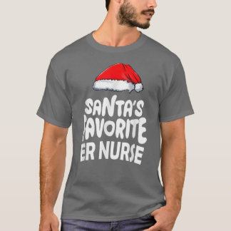 Weihnachts Favorit ER Nurse Weihnachtsmannmütze Xm T-Shirt