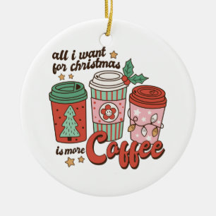 Weihnachts-Geschenk alles, was ich zu Weihnachten Keramik Ornament