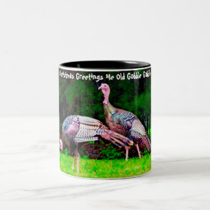 Weihnachts Grüße Ich Alte Gobble Gobble Zweifarbige Tasse