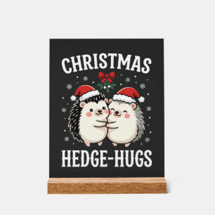 Weihnachts-Igel-Umarmer Süßer Igel Feiertag Acrylschild