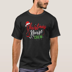Weihnachts-Krankenschwester Crew Xmas Weihnachten T-Shirt