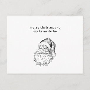Weihnachts Lieblings-Ho Funny-Weihnachtskarte Feiertagspostkarte