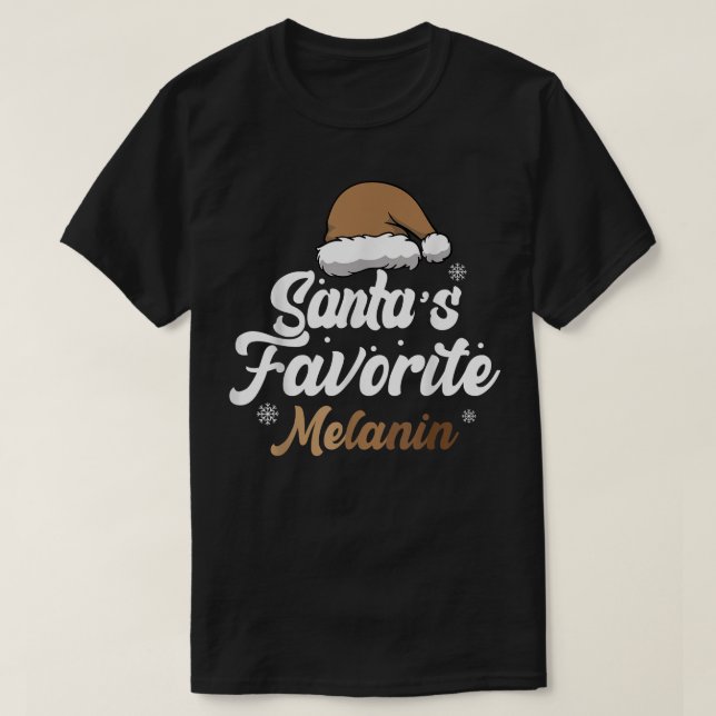 Weihnachts Lieblings-Melanin-Afrikanerin Christma T-Shirt (Design vorne)