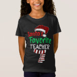Weihnachts Lieblingslehrer Funny Christmas Santa R T-Shirt<br><div class="desc">Weihnachtsmann's Lieblings-Lehrer Weihnachten Weihnachten Kariert</div>