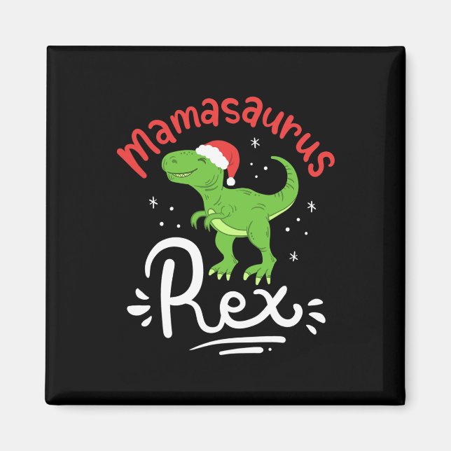 Weihnachts-Mama-Saurus-Rex-Dinosaurier-Mutter-Xmas Magnet (Vorne)