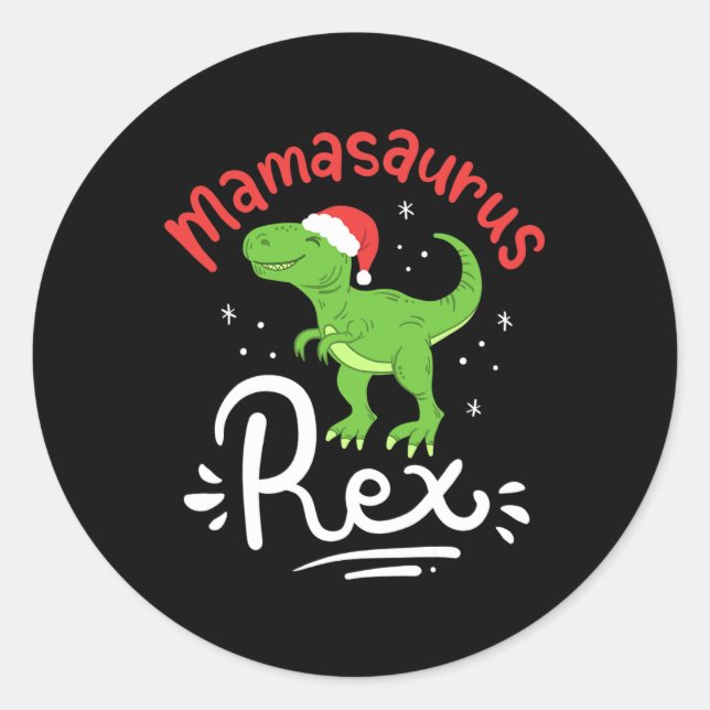 Weihnachts Mama Saurus Rex Dinosaurier Mutter Xmas Runder Aufkleber (Vorderseite)